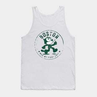 boston ll  was my first love Tank Top